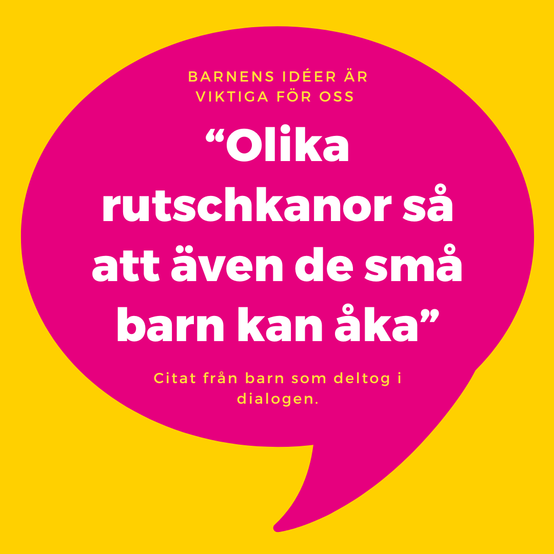 Citat från några av de barn som deltagit i dialogen.
